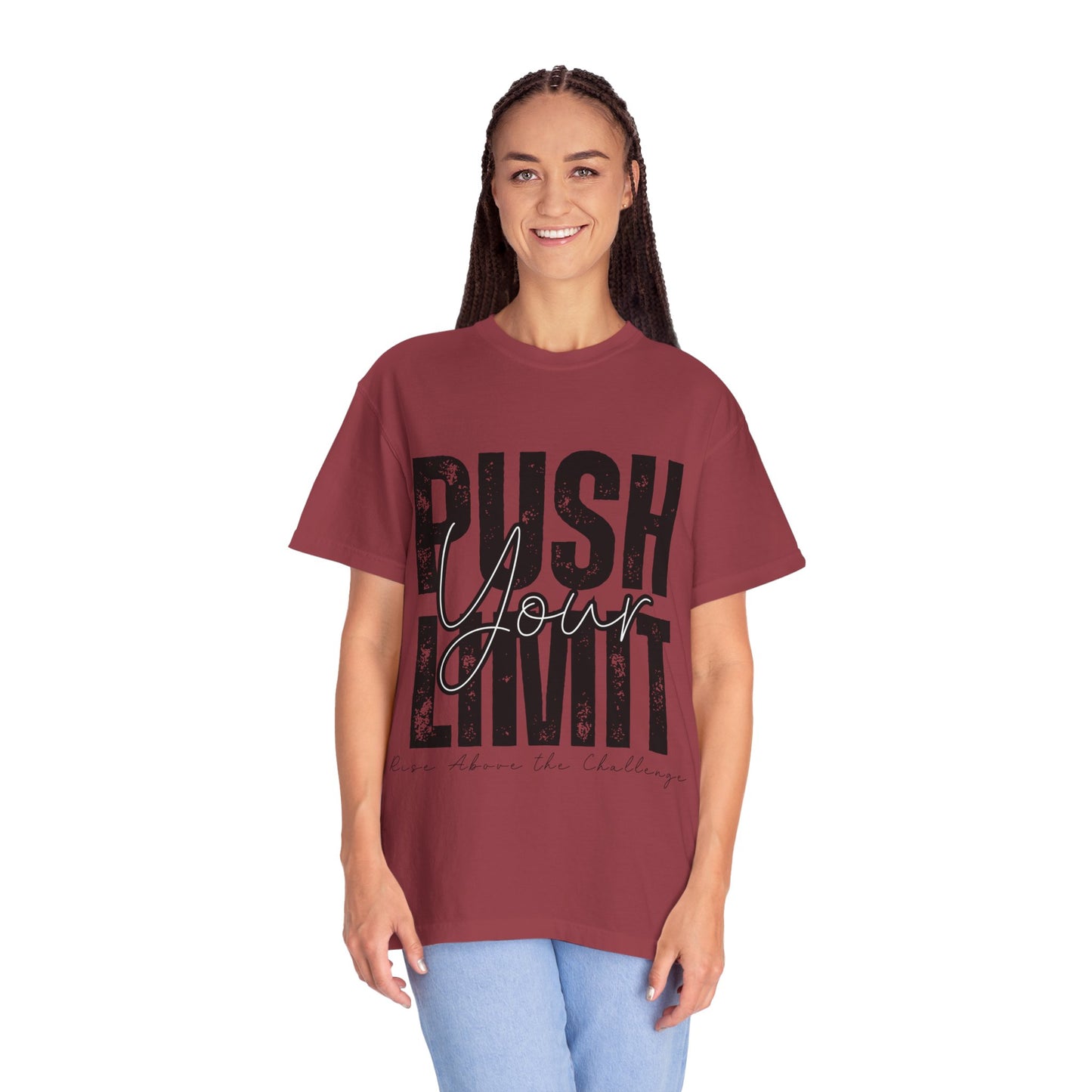 Push Your Limit Comfort Color T-Shirt