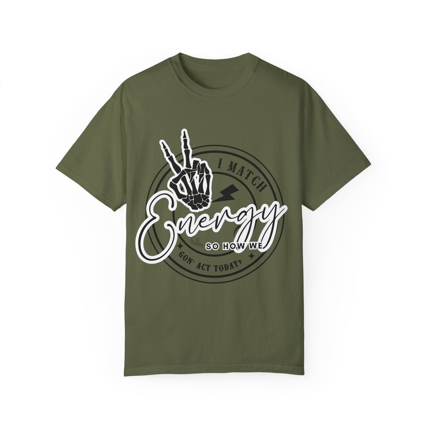 I Match Energy Graphic Tee