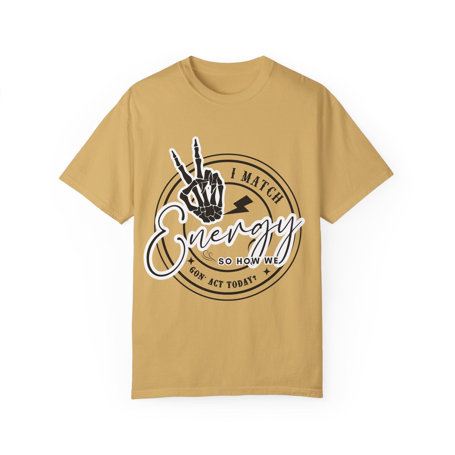 I Match Energy Graphic Tee