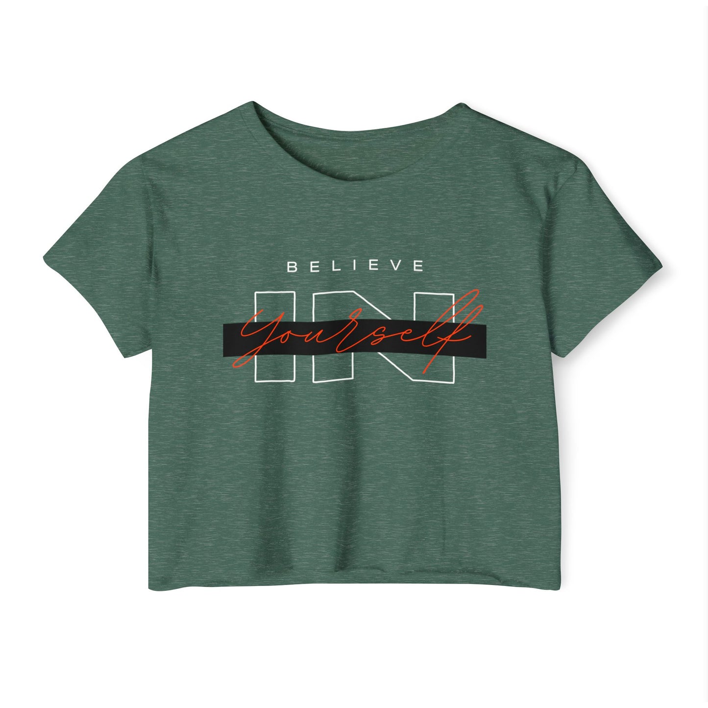 Believe IN Yourself Women's Crop Top