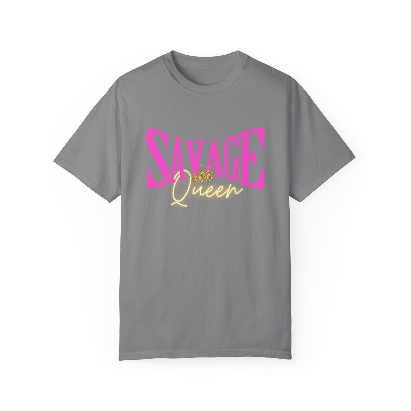 Savage Queen - Comfort Color T-shirt