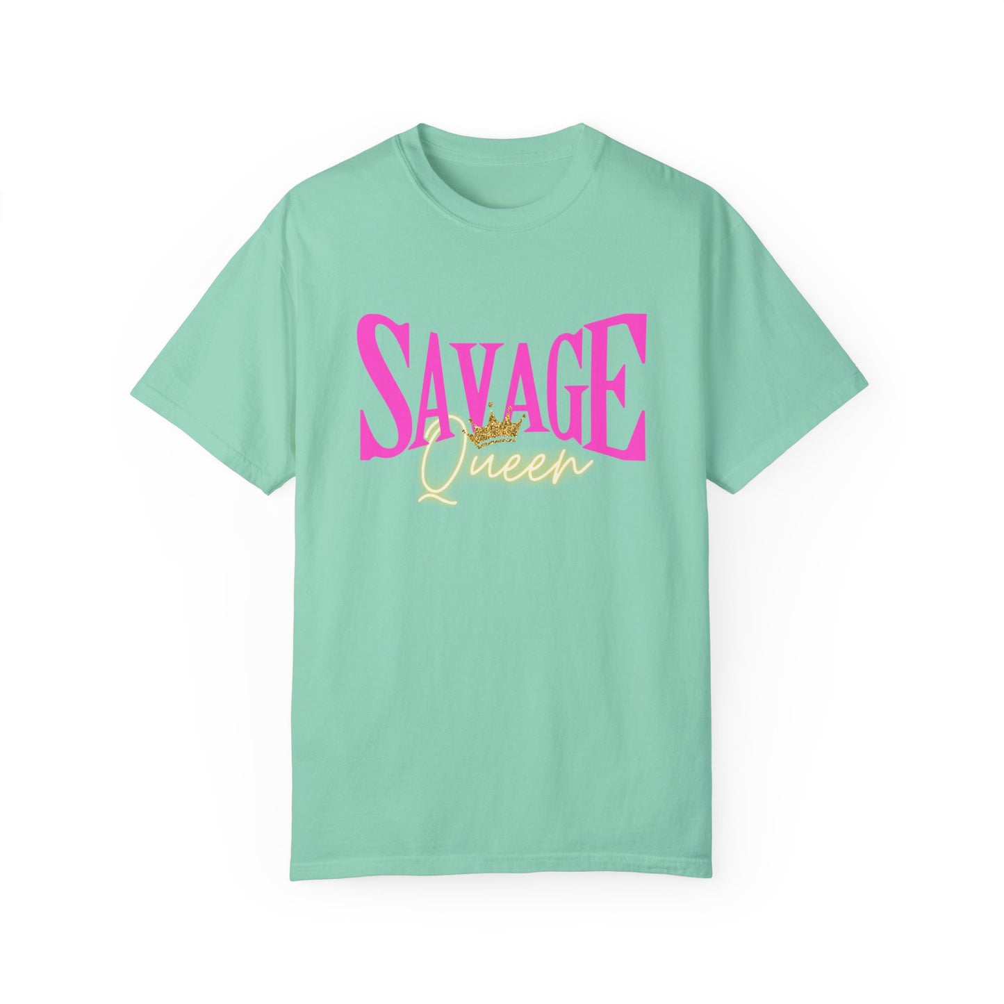 Savage Queen - Comfort Color T-shirt