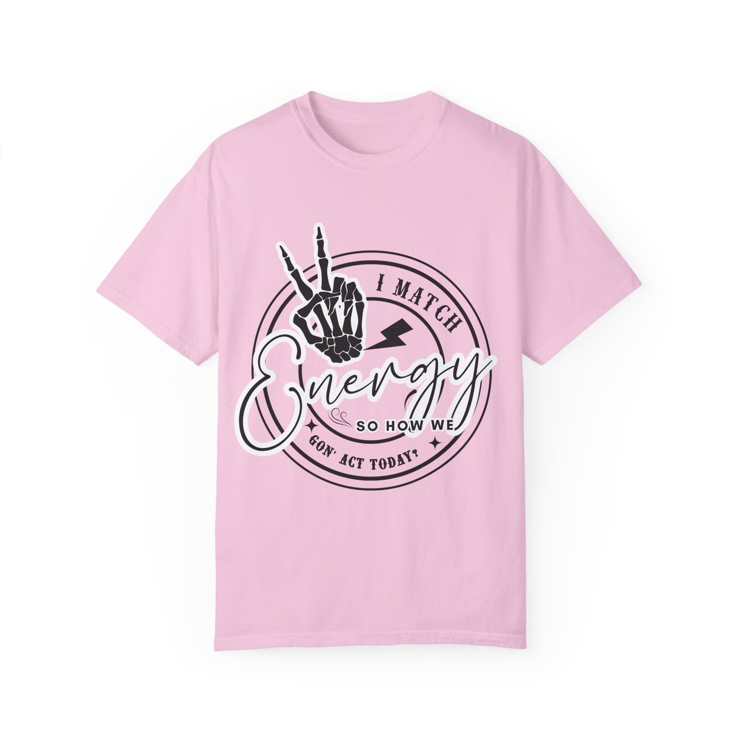 I Match Energy Graphic Tee