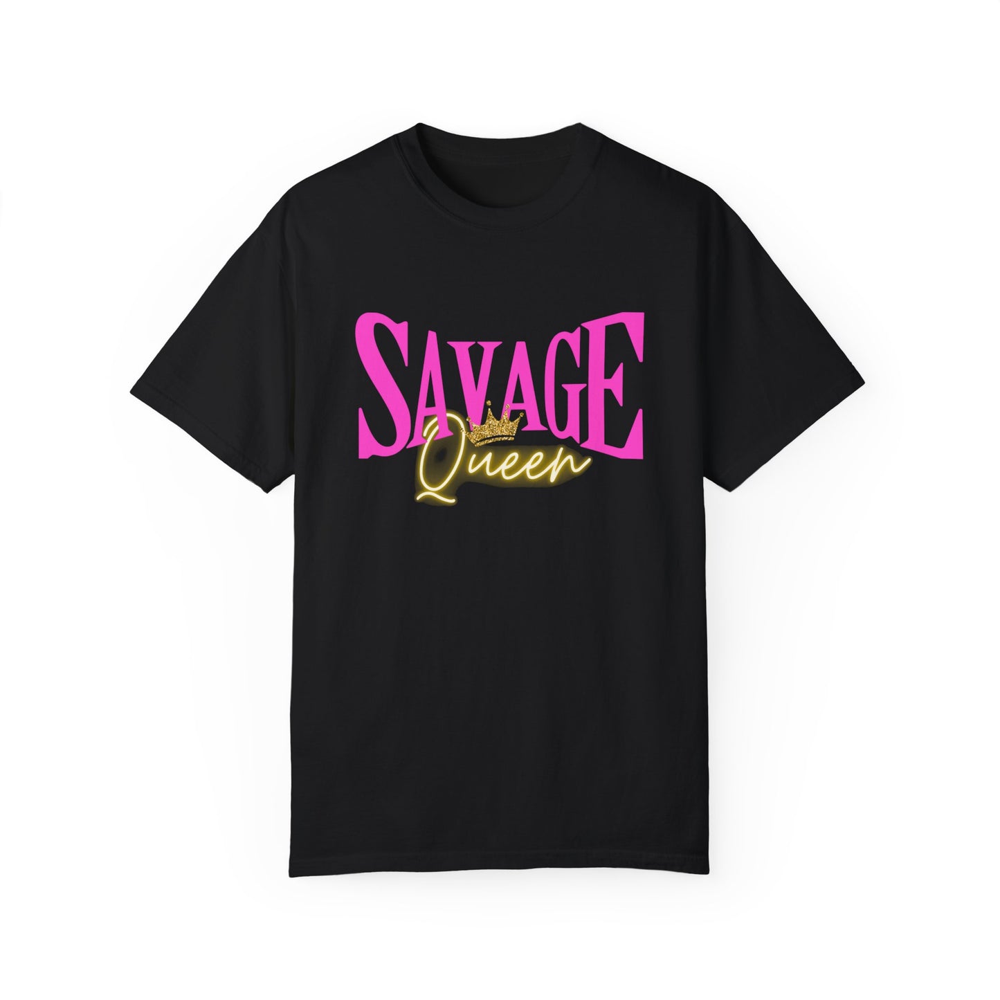 Savage Queen - Comfort Color T-shirt