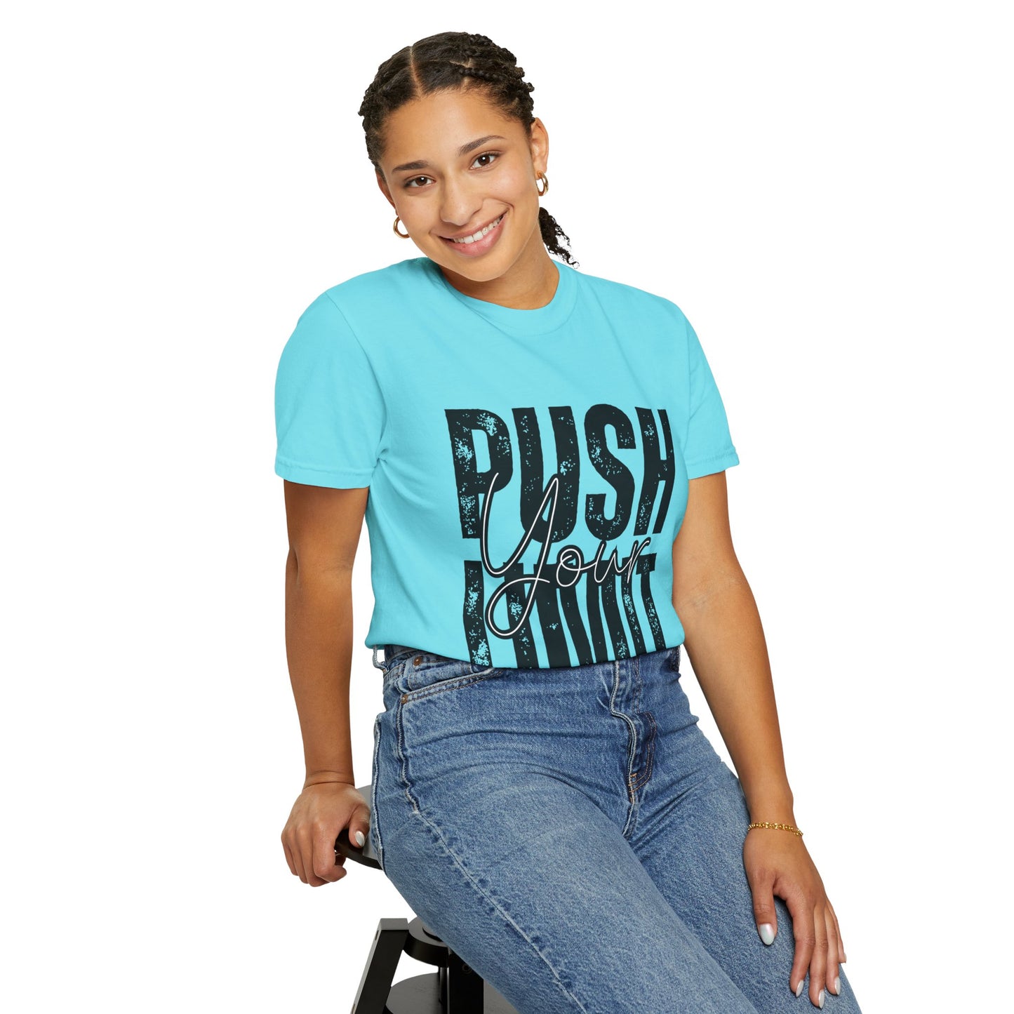 Push Your Limit Comfort Color T-Shirt