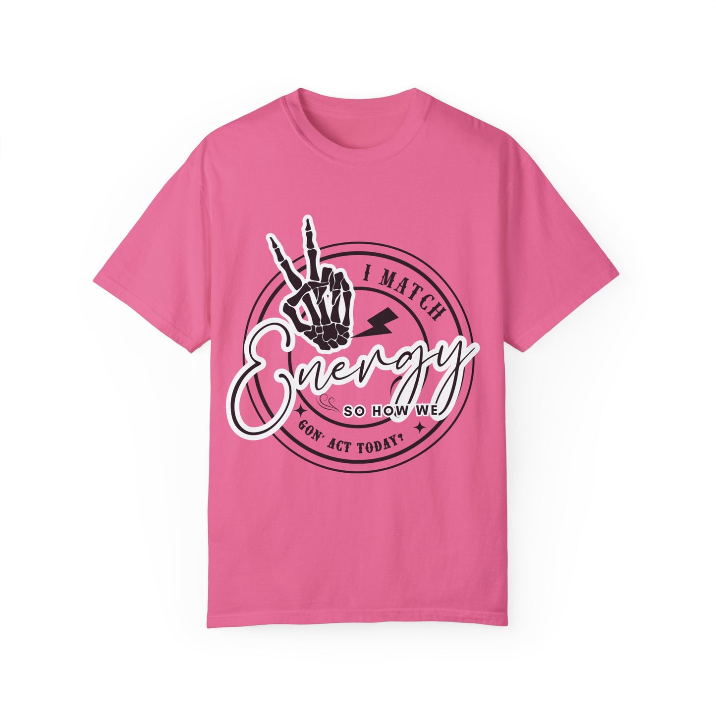 I Match Energy Graphic Tee