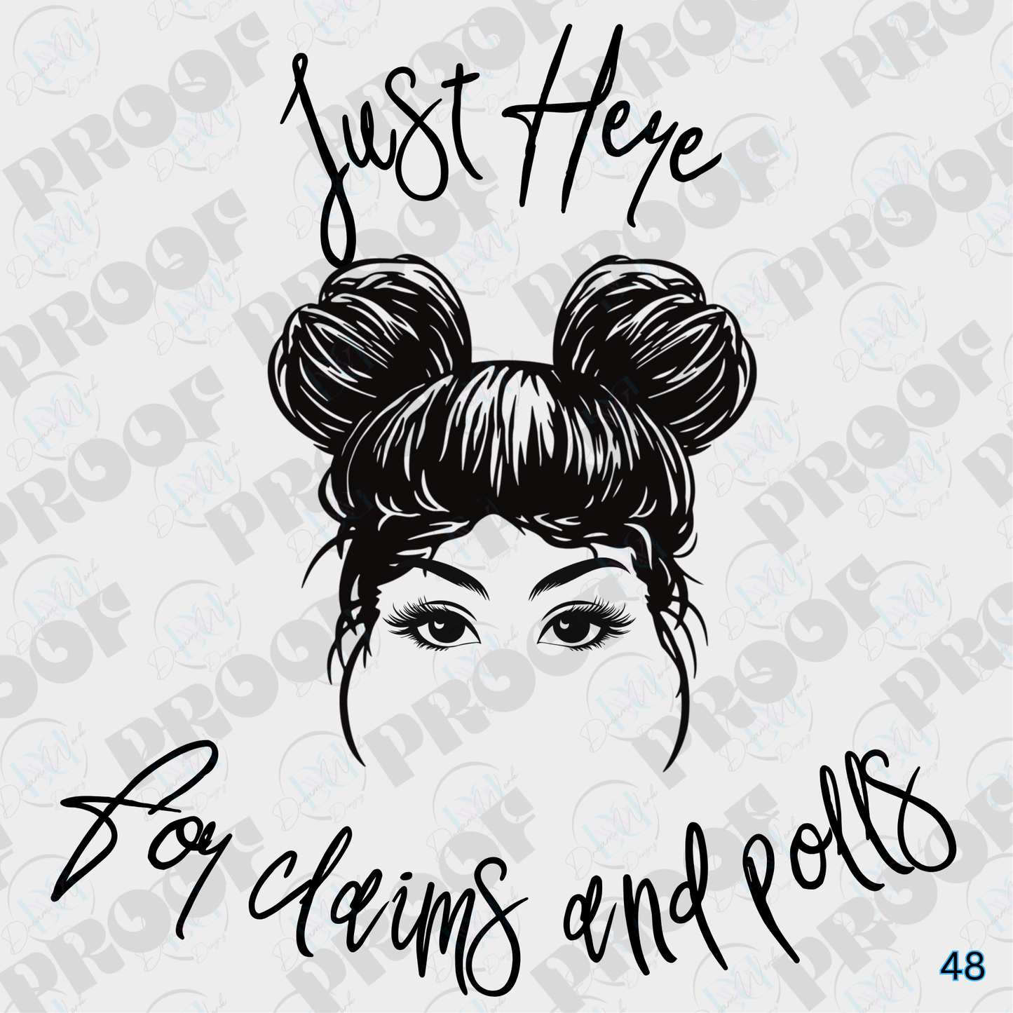 Messy Bun Girlies  (Multiple Options Apparel)