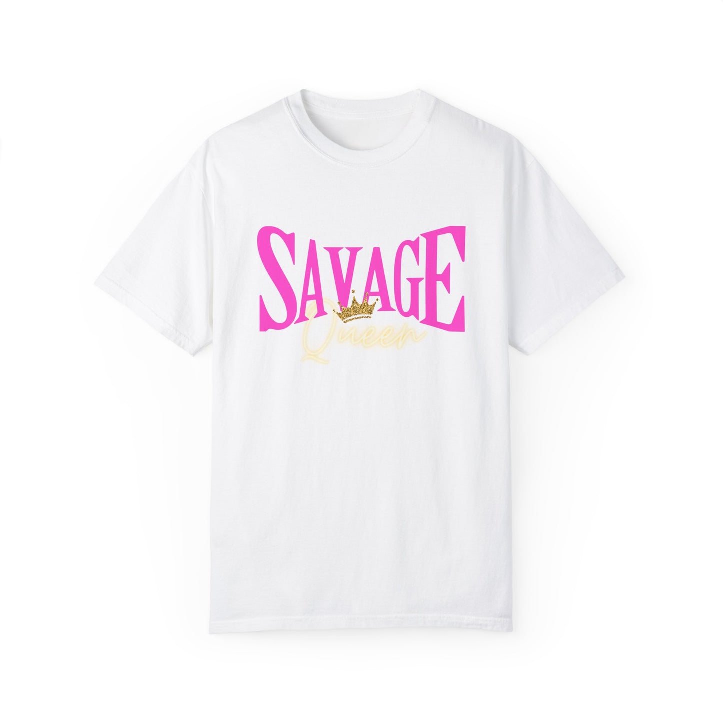 Savage Queen - Comfort Color T-shirt