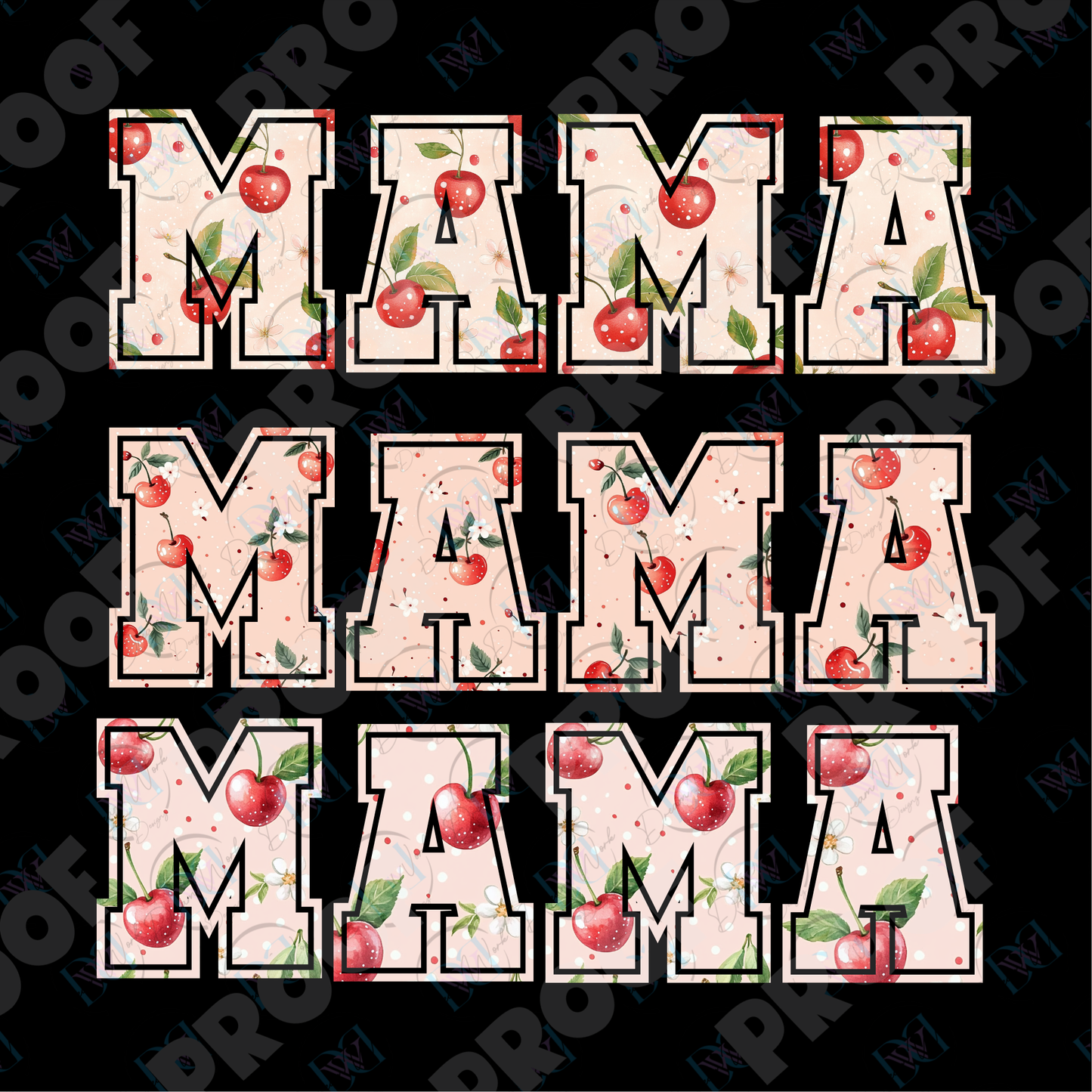 MAMA 41 Cherry (Multiple Options Apparel)