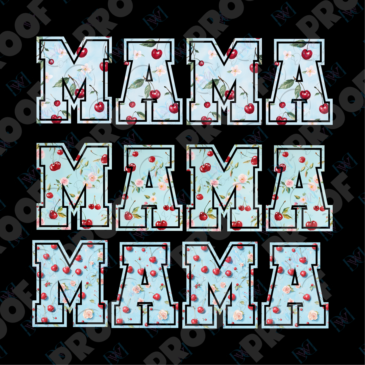 MAMA 41 Cherry (Multiple Options Apparel)